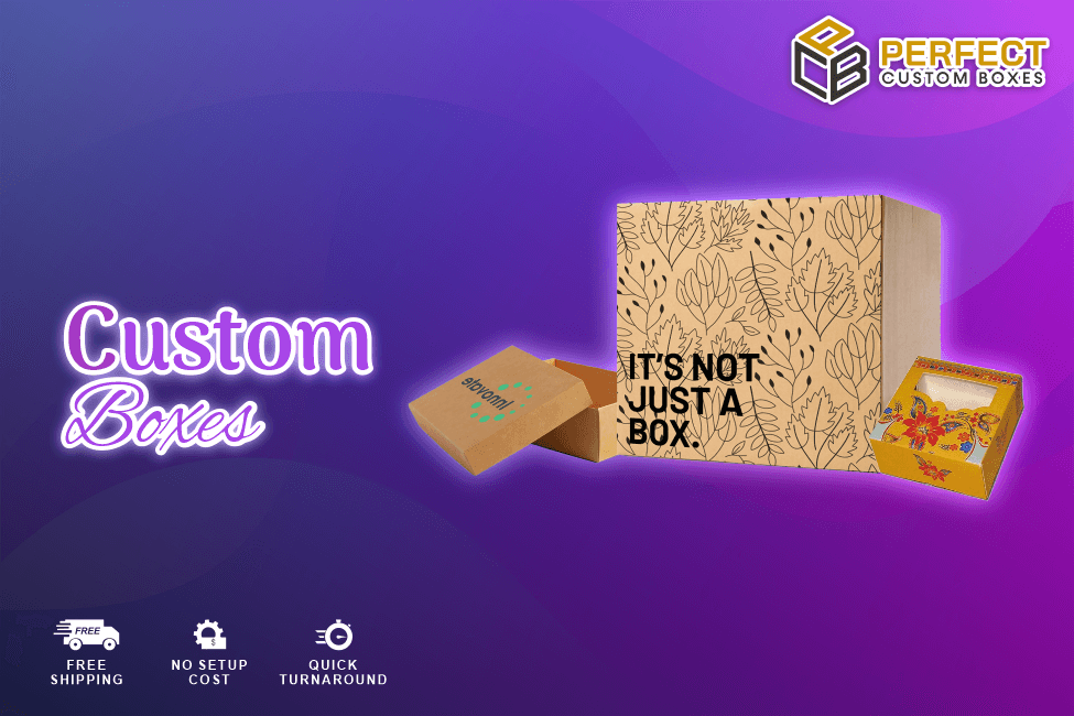 Custom Boxes Create a Difference by Enduring Strength